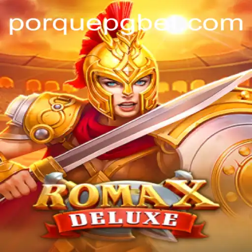 RomaXDeluxe: The Ultimate Gaming Experience at PorquePG.com