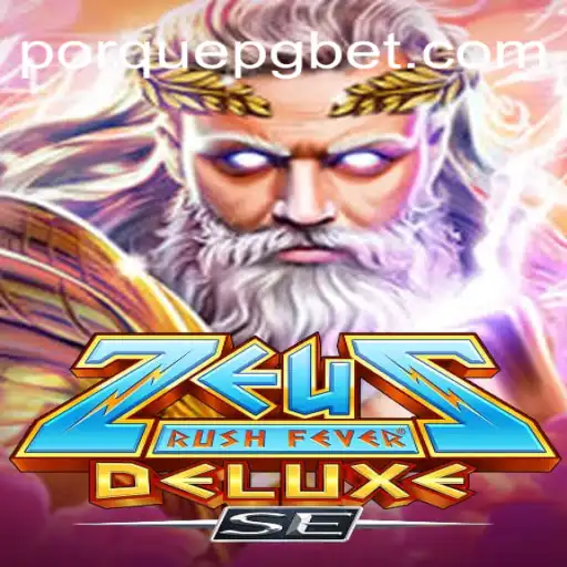 Explore the Thrilling World of ZeusRushFeverDeluxeSE